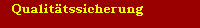 Qualittssicherung
